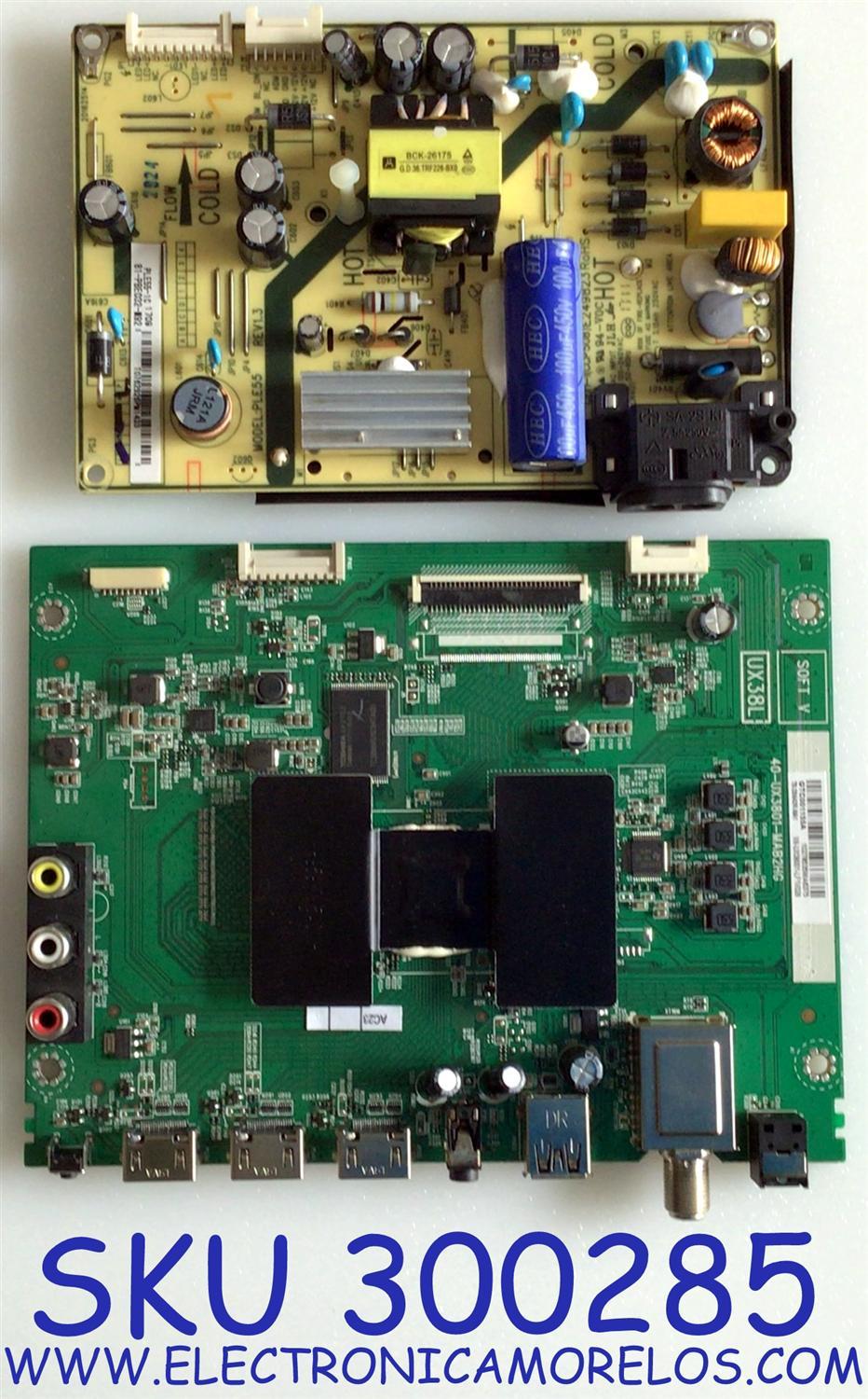 KIT DE TARJETAS PARA TV TCL / NUMERO DE PARTE MAIN T8-28NA3R-MA1 / 40-UX3801-MAB2HG / V8-UX38001-LF1V028 / FUENTE 81-PBE032-M92 / PLE585 / CEM-1 / (CCP508) / E249823 / PLE55-1C / PANEL LVW320CS0T / MODELOS 32S305 / 32S301 / 32S301LCAA / 32S305TEAA